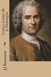 J. J. Rousseau - Lettres ecrites de la Montagne, Häftad. Tillgänglighet: Lägg i varukorg