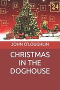 Christmas in the Doghouse