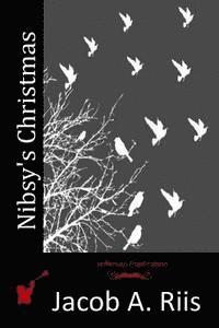 Jacob a. Riis - Nibsy's Christmas, Häftad. Tillgänglighet: Lägg i varukorg