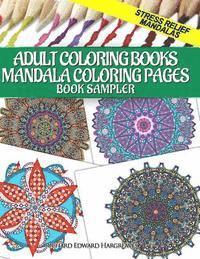 Richard Edward Hargreaves - Adult Coloring Books Mandala Coloring Pages Book Sampler: Stress Relief Mandalas, Häftad. Tillgänglighet: Lägg i varukorg