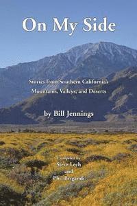 Steve Lech, Phil Brigandi - On My Side: Stories from Southern California's Mountains, Valleys, and Deserts, Häftad. Tillgänglighet: Lägg i varukorg