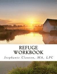 Refuge Workbook, Häftad. Tillgänglighet: Lägg i varukorg