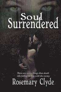 Rosemary Clyde - Soul Surrendered, Häftad. Tillgänglighet: Lägg i varukorg