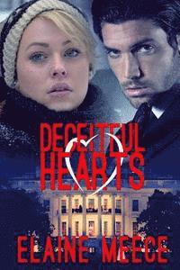 Elaine Meece - Deceitful Hearts, Häftad. Tillgänglighet: Lägg i varukorg