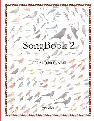 Gerald Brennan - SongBook 2, Häftad. Tillgänglighet: Lägg i varukorg