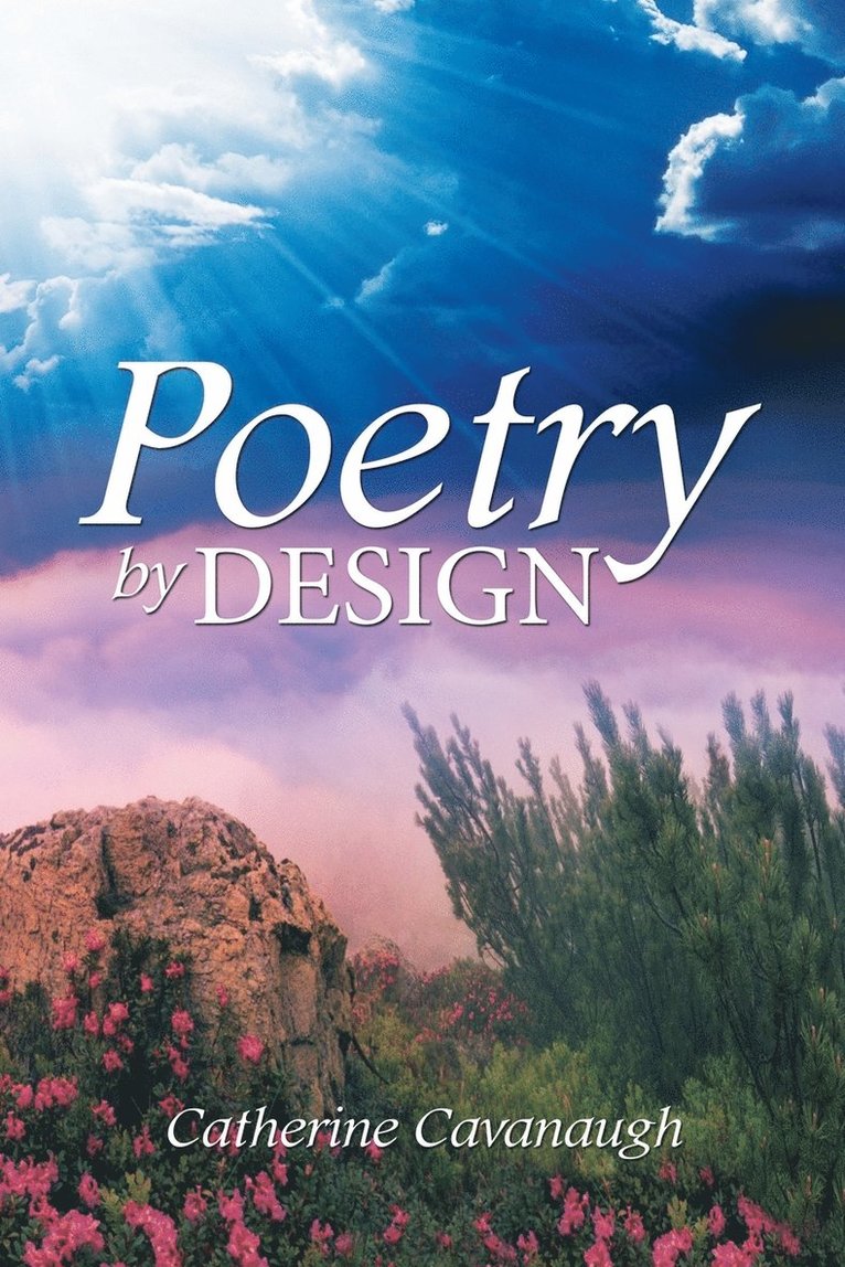 Catherine Cavanaugh - Poetry by Design, Häftad