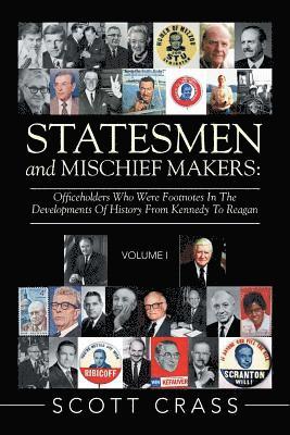 Scott Crass - Statesmen and Mischief Makers, Häftad. Tillgänglighet: Lägg i varukorg