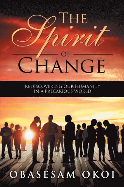 Obasesam Okoi - Spirit of Change, E-bok