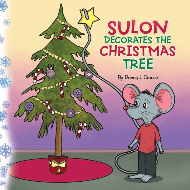 Donna Crouse - Suloon Decorates the Christmas Tree, E-bok