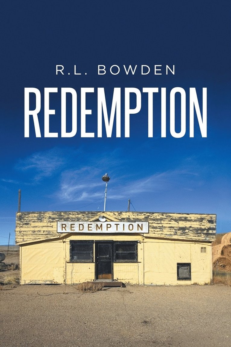 R L Bowden - Redemption, Häftad. Tillgänglighet: Lägg i varukorg
