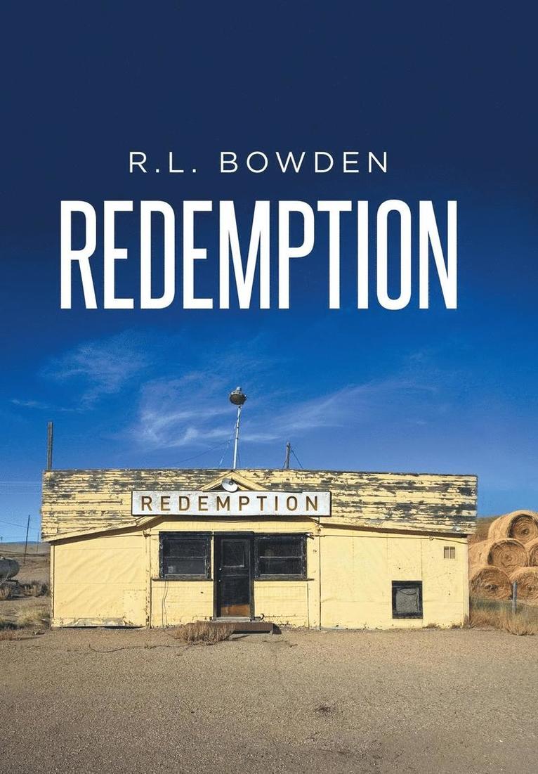 R L Bowden - Redemption, Inbunden. Tillgänglighet: Lägg i varukorg