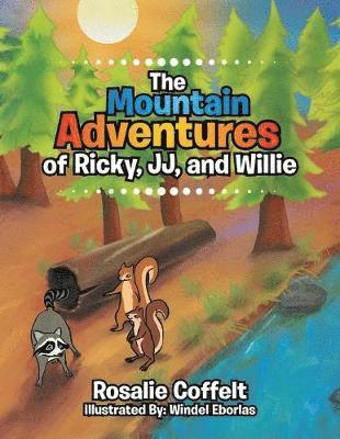 Rosalie Coffelt - Mountain Adventures of Ricky, JJ, and Willie, Häftad