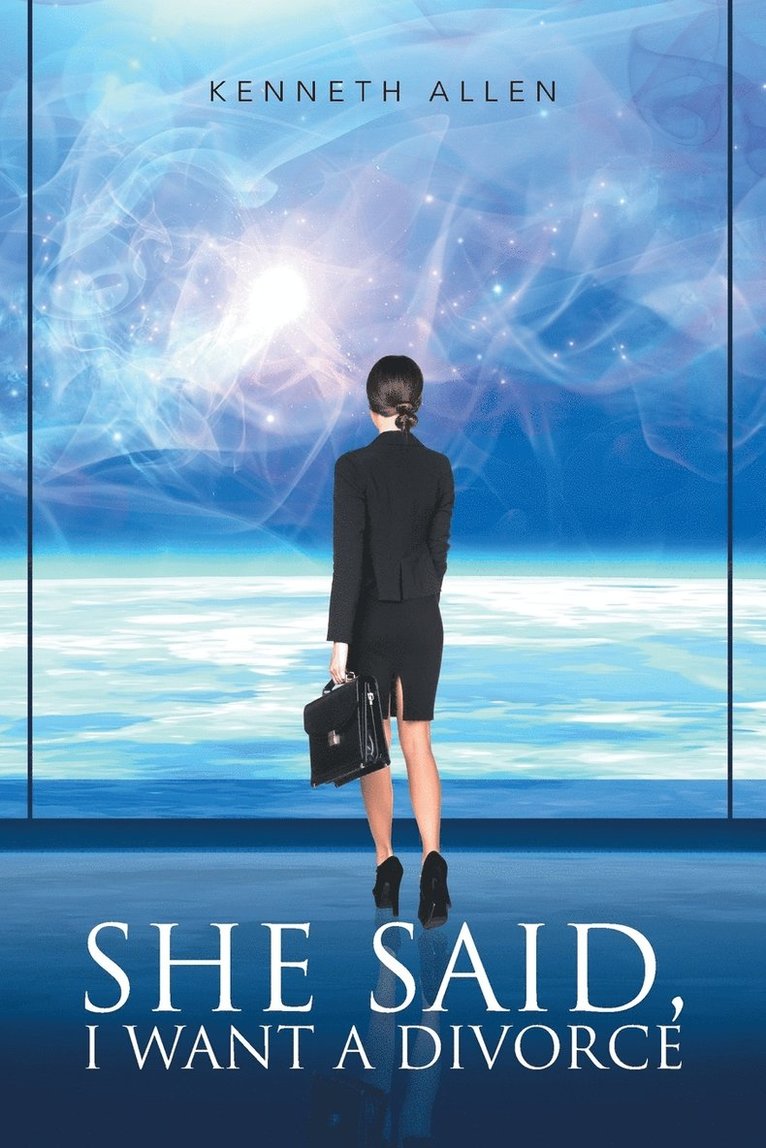Kenneth Allen - She said, I Want a Divorce, Häftad