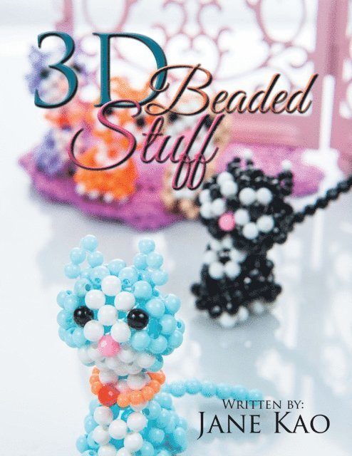 Jane Kao - 3D Beaded Stuff, E-bok
