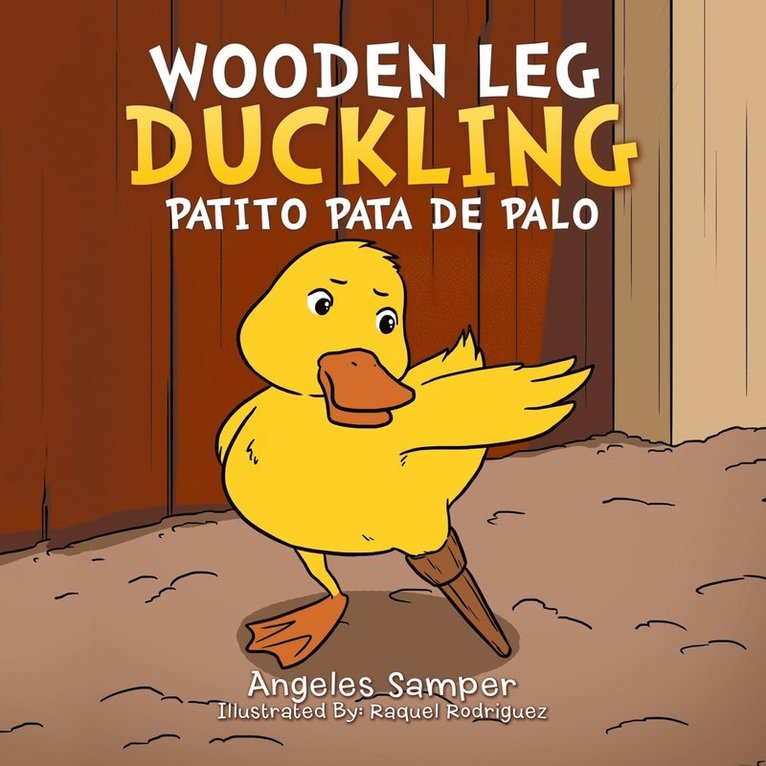 Angeles Samper - Wooden Leg Duckling, Häftad
