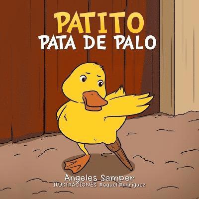 Angeles Samper - Patito Pata de Palo, Häftad