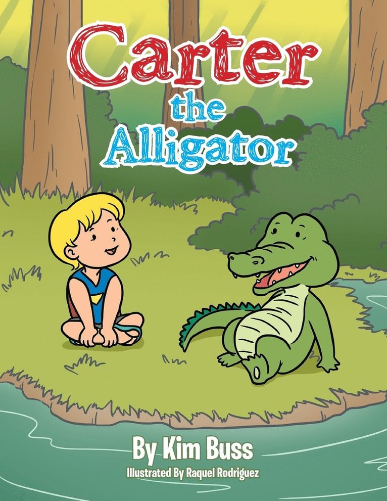 Kim Buss - Carter the Alligator, Häftad