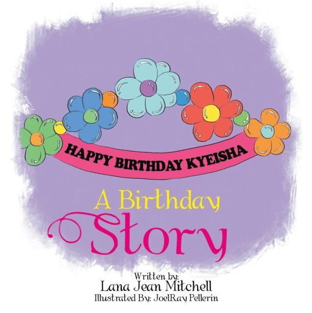 Lana Jean Mitchell - Birthday Story, E-bok
