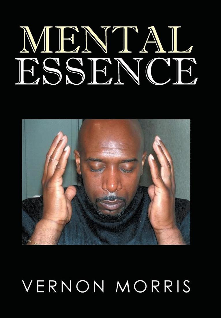 Vernon Morris - Mental Essence, Inbunden