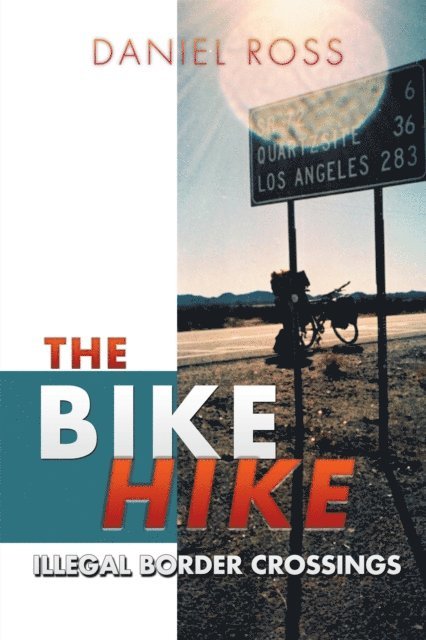 Daniel Ross - Bike Hike, E-bok