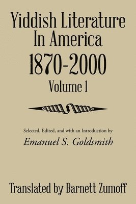 Barnett Zumoff - Yiddish Literature in America 1870-2000, Häftad