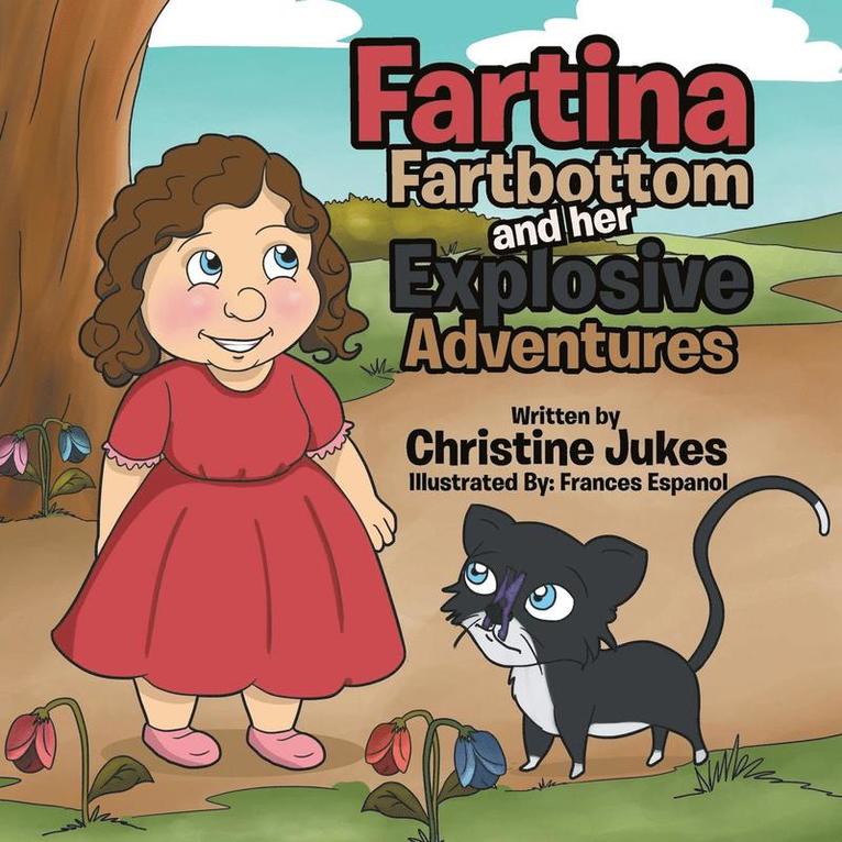 Christine Jukes - Fartina Fartbottom, Häftad