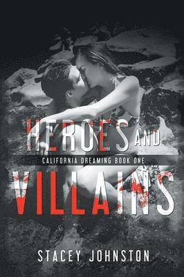Stacey Johnston - Heroes and Villains, Häftad