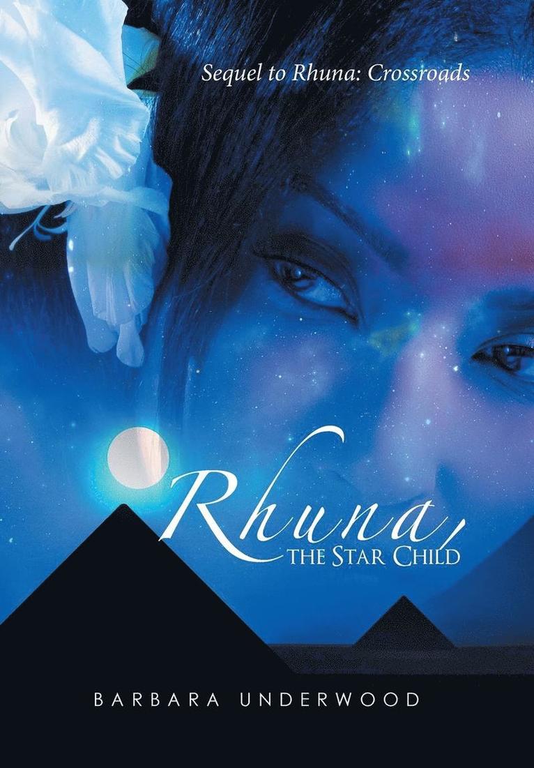 Barbara Underwood - Rhuna, the Star Child, Inbunden. Tillgänglighet: Lägg i varukorg