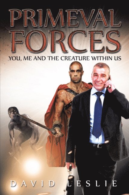 David Leslie - Primeval Forces, E-bok