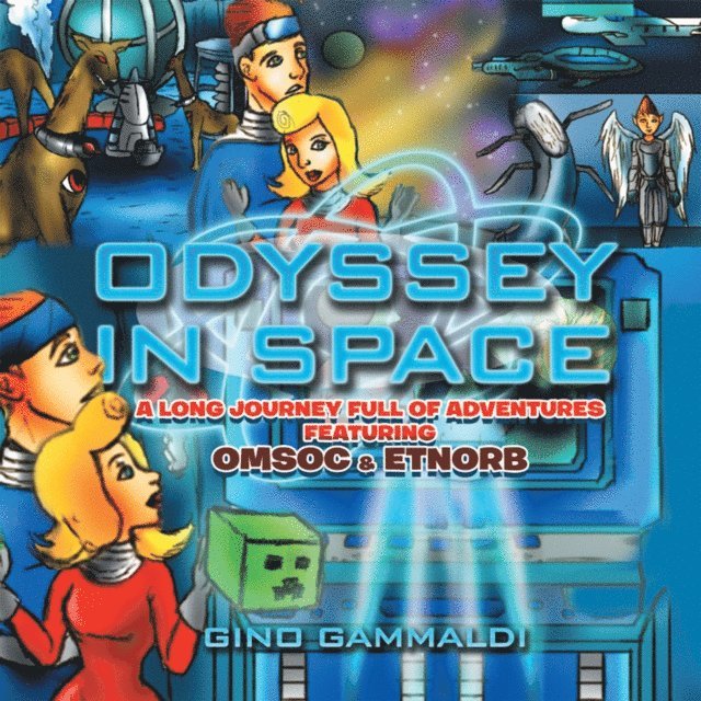Gino Gammaldi - Odyssey in Space, E-bok