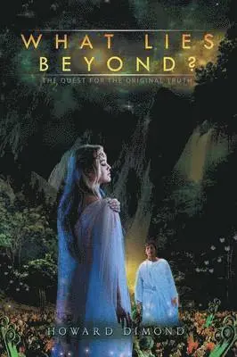 Howard Dimond - What Lies Beyond?, Häftad. Tillgänglighet: Lägg i varukorg