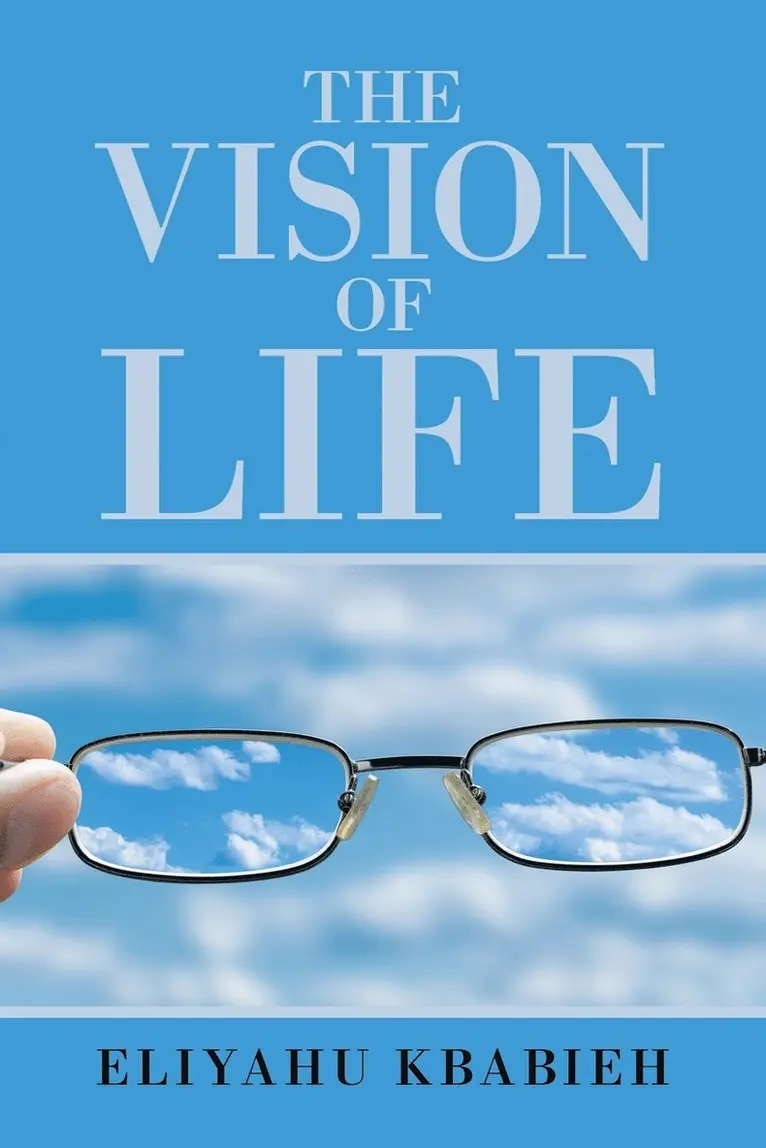 Eliyahu Kbabieh - Vision of Life, Häftad. Tillgänglighet: Lägg i varukorg