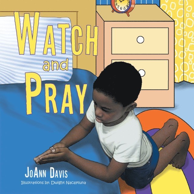 JoAnn Davis - Watch and Pray, E-bok