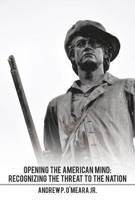 Andrew P O'Meara Jr - Opening the American Mind, Häftad. Tillgänglighet: Lägg i varukorg