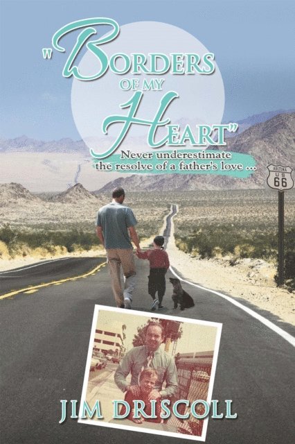 Jim Driscoll - &quote;Borders of My Heart&quote;, E-bok
