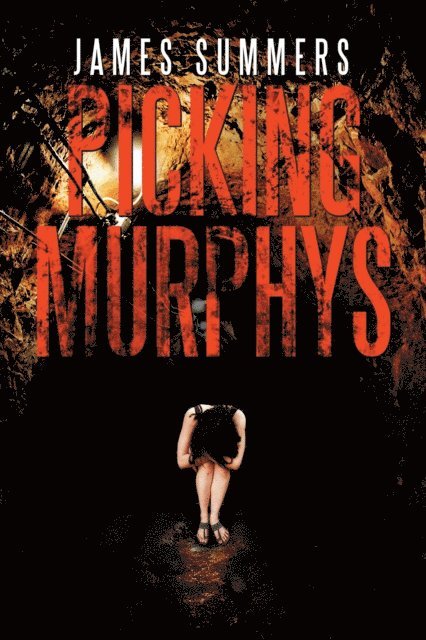 James Summers - Picking Murphys, E-bok