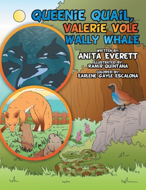 Anita Everett - Queenie Quail, Valerie Vole  and Wally Whale, E-bok