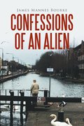Confessions of an Alien