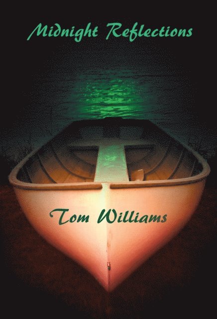 Tom Williams - Midnight Reflections, E-bok