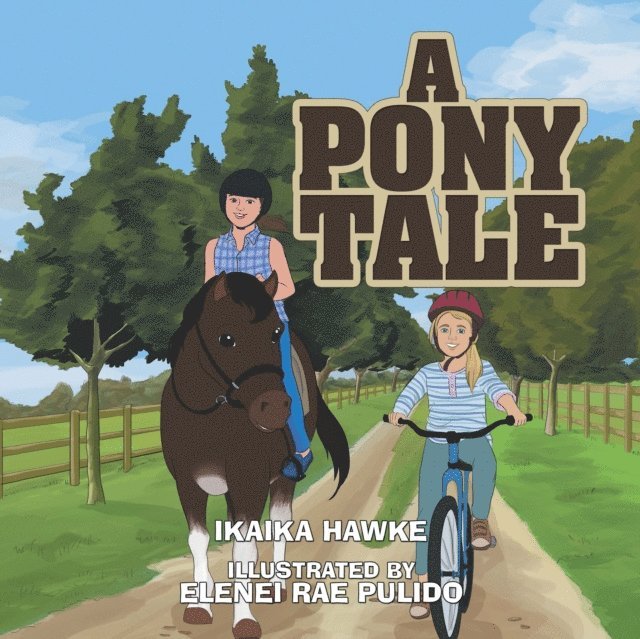 Ikaika Hawke - Pony Tale, E-bok. Tillgänglighet: Lägg i varukorg
