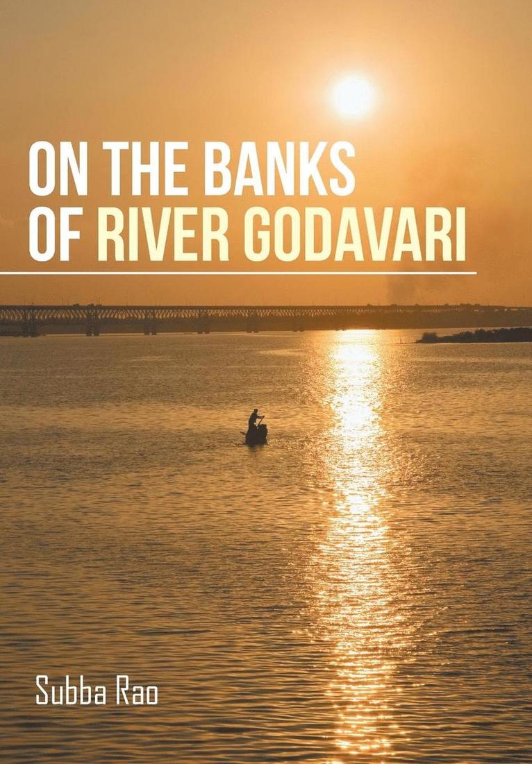 Subba Rao - On the Banks of River Godavari, Inbunden. Tillgänglighet: Lägg i varukorg