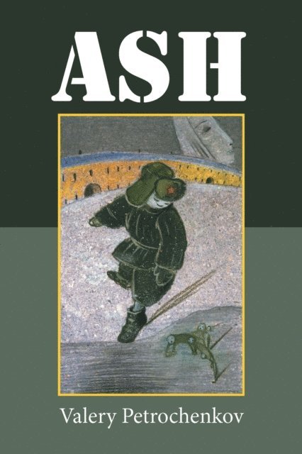 Valery Petrochenkov - Ash, E-bok