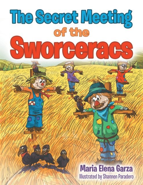 Maria Elena Garza - Secret Meeting of the Sworceracs, E-bok