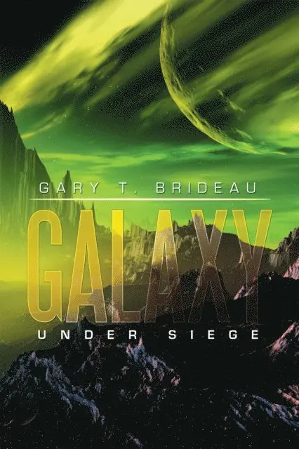 Gary T. Brideau - Galaxy, E-bok. Tillgänglighet: Lägg i varukorg