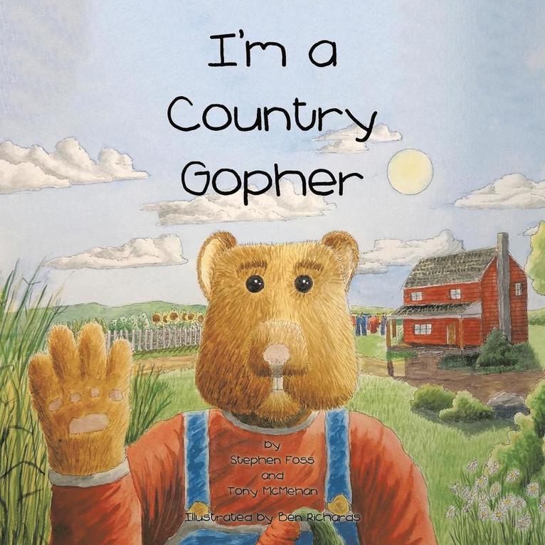 Stephen Foss, Tony McMehan - I'm a Country Gopher, Häftad. Tillgänglighet: Lägg i varukorg