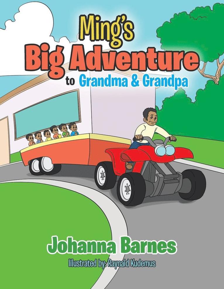 Johanna Barnes - Ming's Big Adventure to Grandma & Grandpa, Häftad