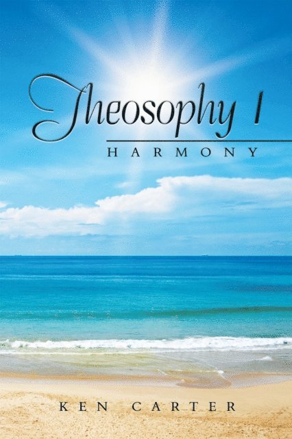 Ken Carter - Theosophy 1, E-bok