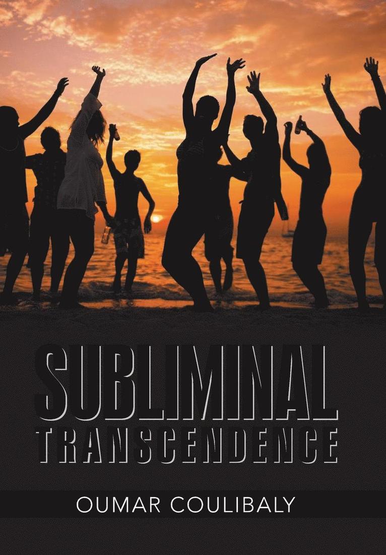 Oumar Coulibaly - Subliminal Transcendence, Inbunden