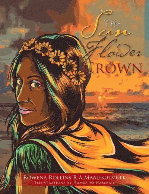 Rowena Rollins R A Maalikulmulk - Sun Flower Crown, E-bok