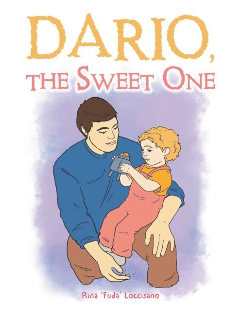 Rina 'Fuda' Loccisano - Dario, the Sweet One, E-bok